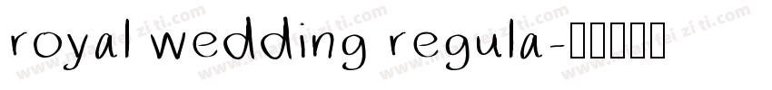 royal wedding regula字体转换